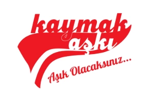 KAYMAK AŞKI